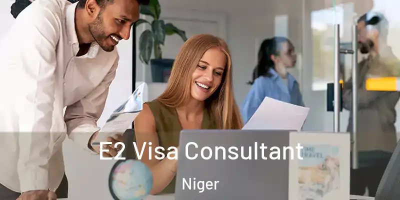 E2 Visa Consultant Niger