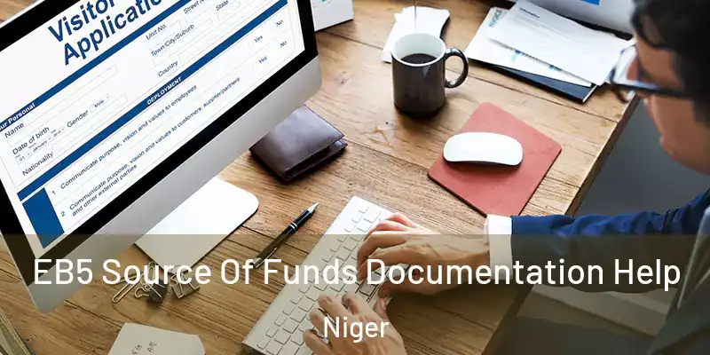 EB5 Source Of Funds Documentation Help Niger