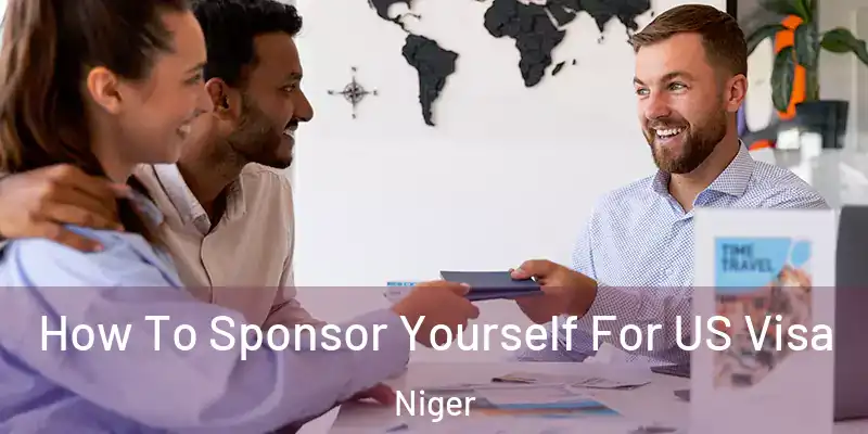 How To Sponsor Yourself For US Visa Niger