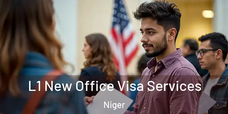 L1 New Office Visa Services Niger