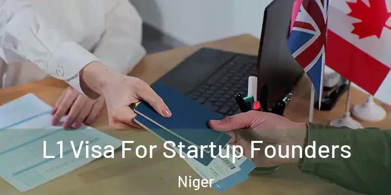 L1 Visa For Startup Founders Niger