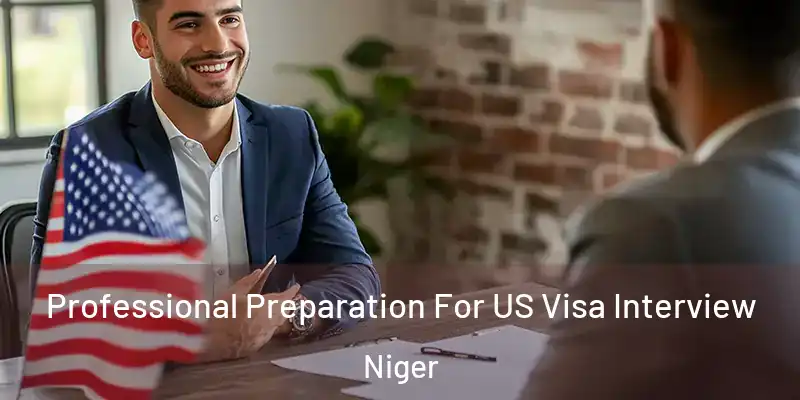 Professional Preparation For US Visa Interview Niger