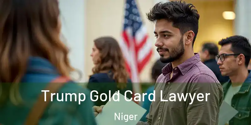 Trump Gold Card Lawyer Niger