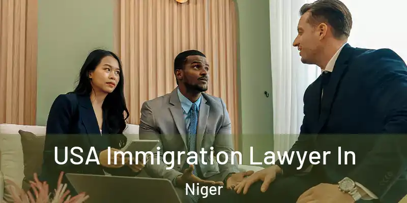 USA Immigration Lawyer In Niger